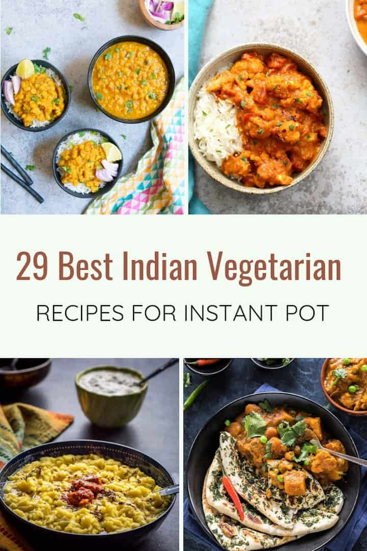 Indian Instant Pot Recipes
 29 Best Instant Pot Indian Ve arian Recipes Piping Pot