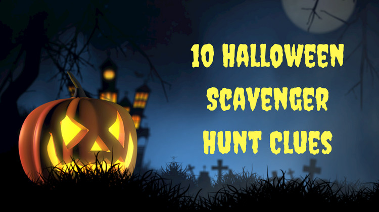 Indoor Halloween Scavenger Hunt Clues
 Indoor Scavenger Hunt