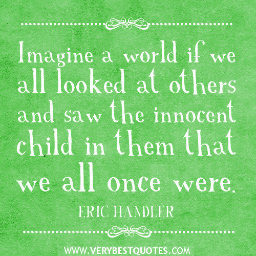 Innocent Children Quotes
 61 Most Amazing Innocence Quotes And Sayings