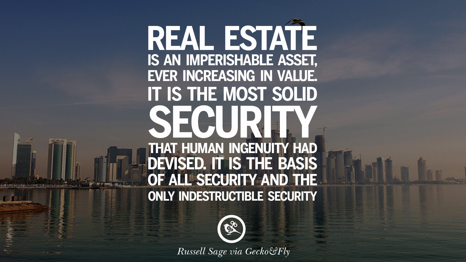 Inspirational Real Estate Quotes
 10 Quotes Real Estate Investing And Property Investment