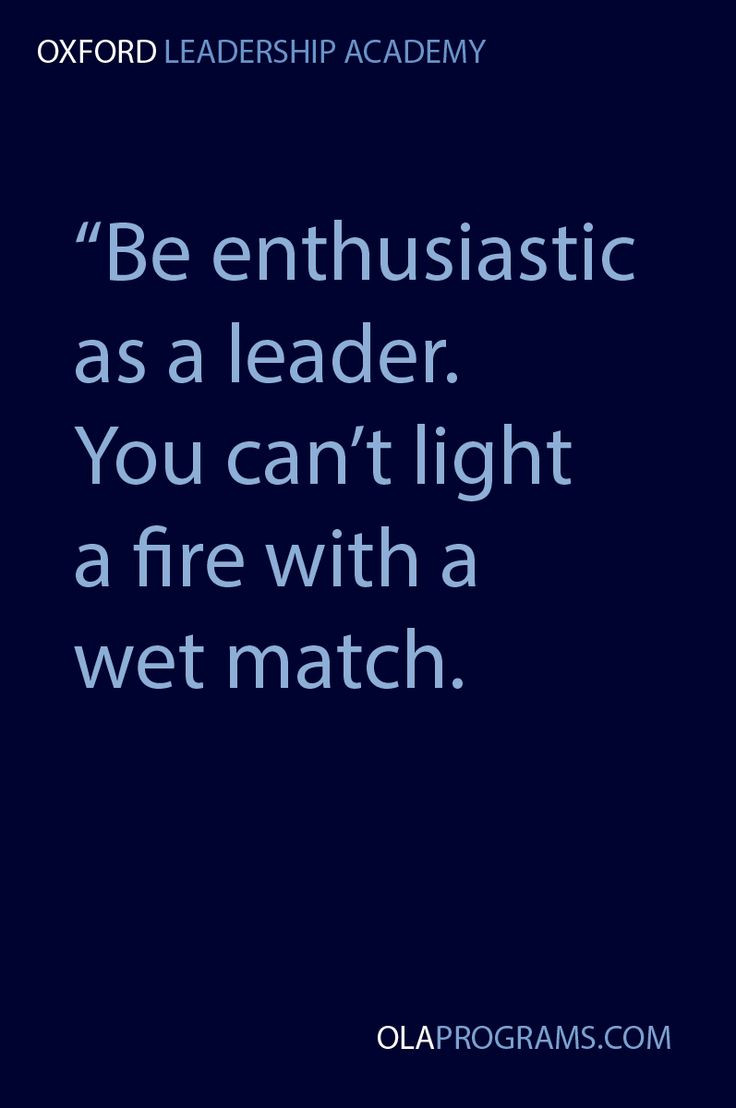 Inspiring Leadership Quote
 Top 30 Leadership Quotes