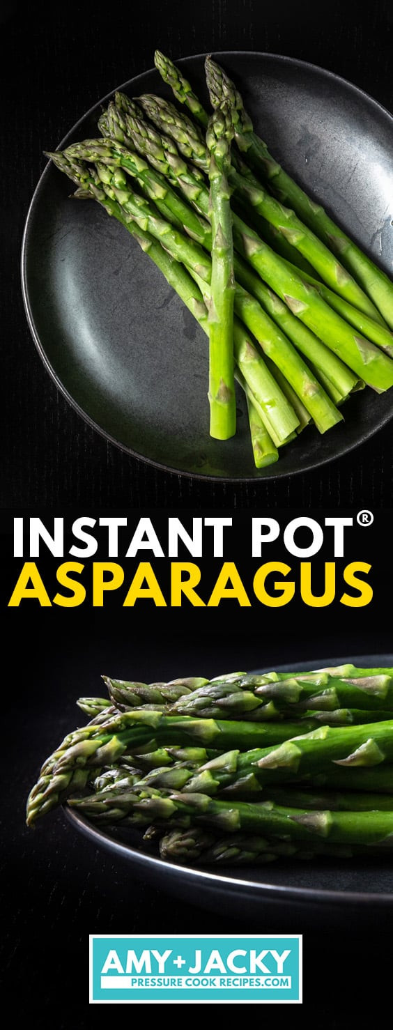 Instant Pot Asparagus
 Instant Pot Asparagus