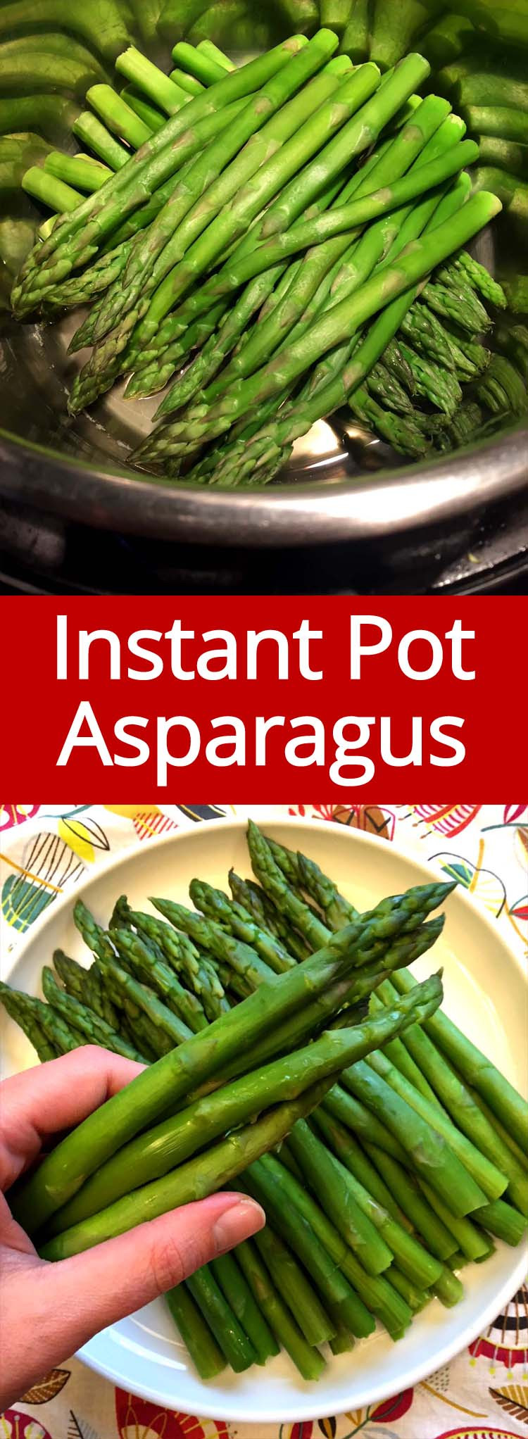 Instant Pot Asparagus
 Instant Pot Asparagus – Pressure Cooker Steamed Asparagus