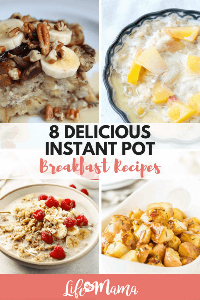Instant Pot Brunch Recipes
 8 Delicious Instant Pot Breakfast Recipes