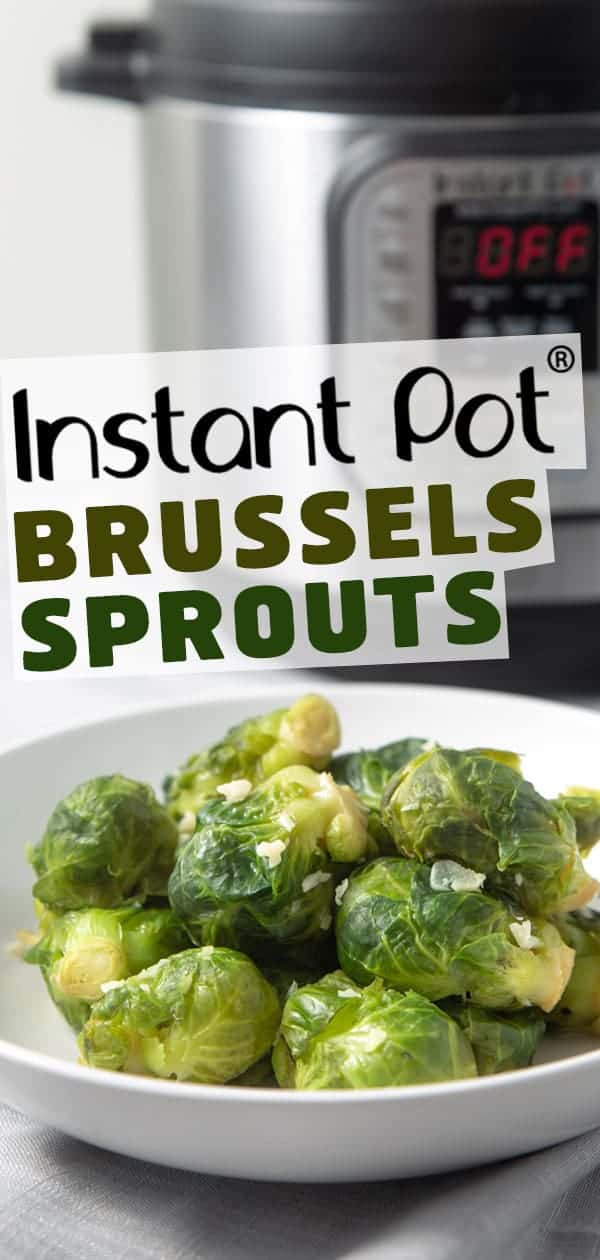 Instant Pot Brussels Sprouts
 Instant Pot Brussels Sprouts