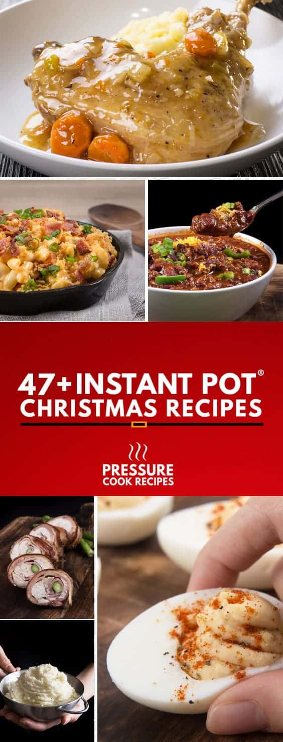 Instant Pot Holiday Recipes
 47 Instant Pot Christmas Recipes Pressure Cooker