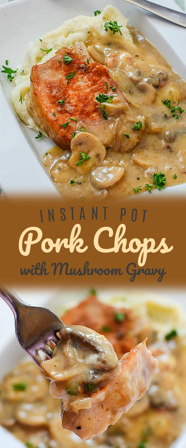 Instant Pot Pork Chops Mushroom Gravy
 Instant Pot Pork Chops with Mushroom Gravy