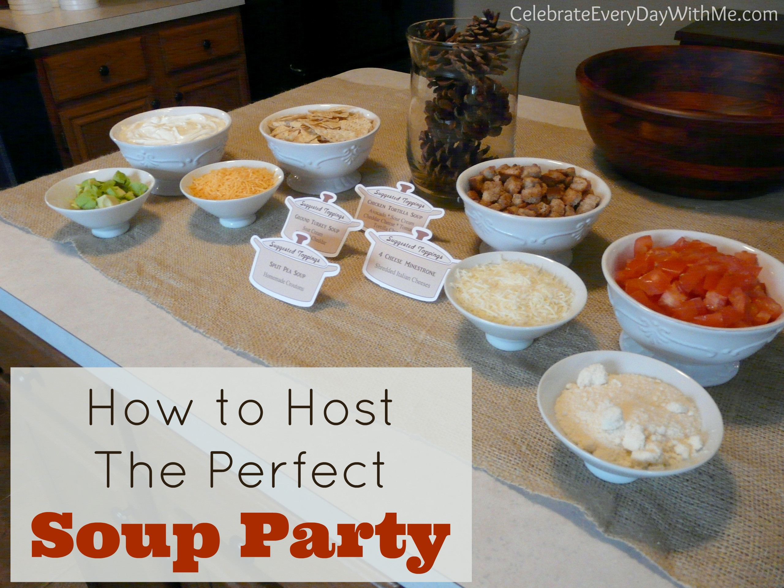 International Dinner Party Ideas
 How to Host the Perfect Soup Party