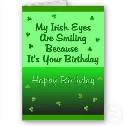 Irish Birthday Wishes
 35 Irish Birthday Wishes