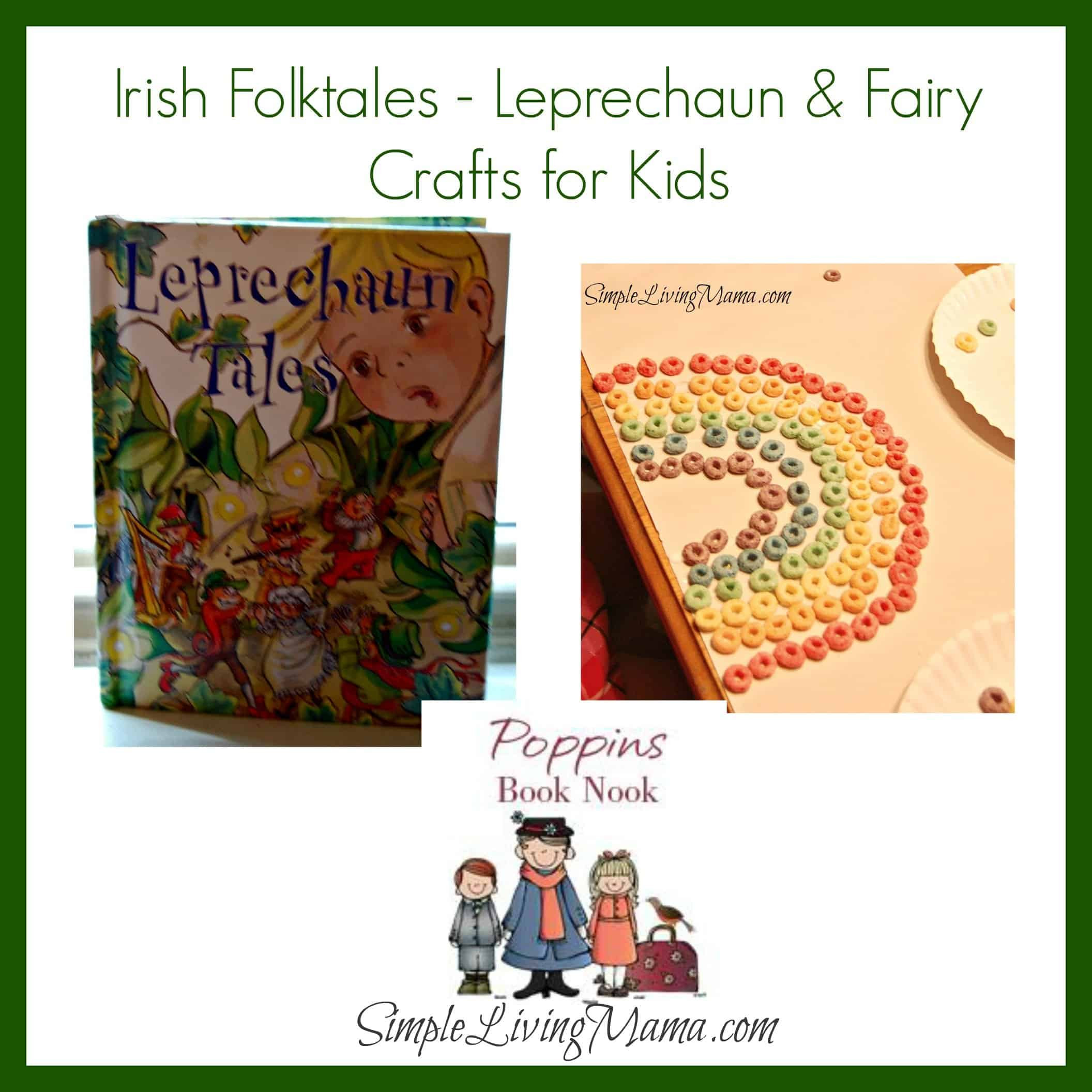 Irish Crafts For Kids
 Irish Folktales Leprechaun and Fairy Crafts for Kids