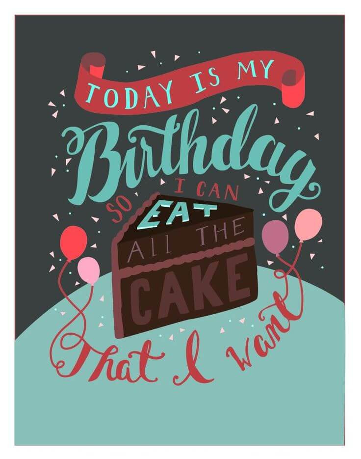 Is My Birthday Quotes
 Top 31 Happy Birthday to Me Status Dp For Whatsapp