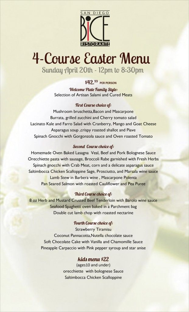 Italian Easter Dinner Menu
 Win free BiCE desserts for a year Join us for our 4