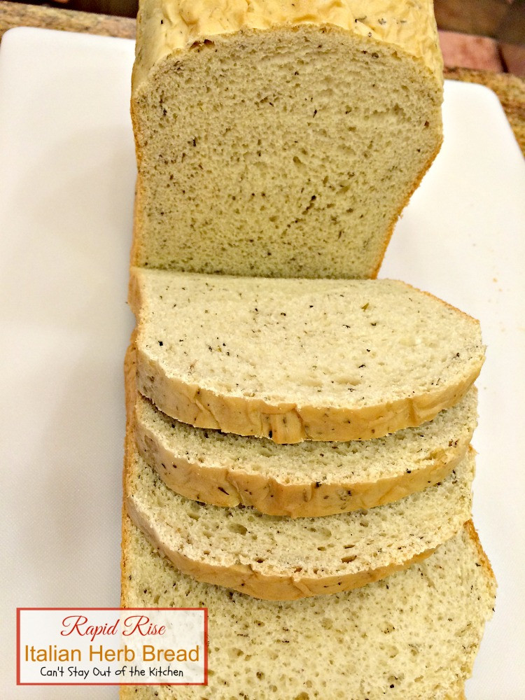 Italian Herb Bread
 Rapid Rise Italian Herb Bread Can t Stay Out of the Kitchen