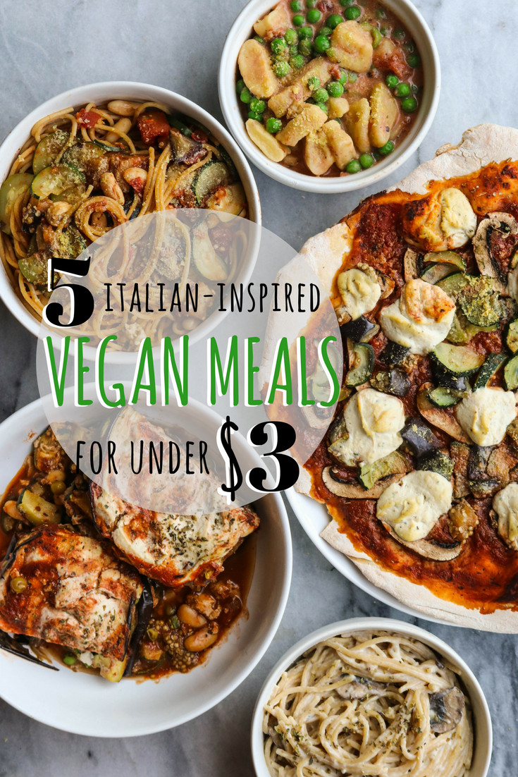Italian Vegan Recipes
 5 Italian Inspired Vegan Meals for Under $3 From My Bowl