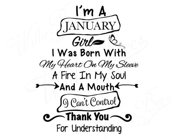 January Birthday Quotes
 January Birthday SVG I m A January Girl Aquarius