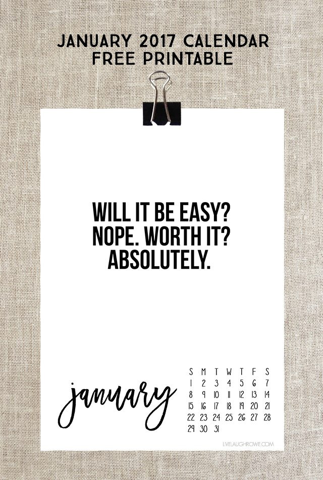 January Inspirational Quotes
 January 2017 Calendar