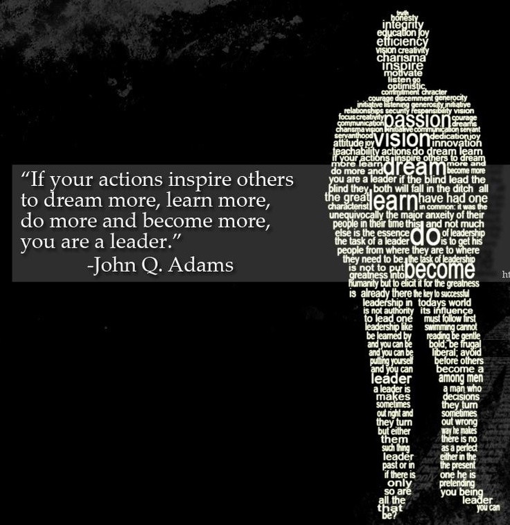 John Quincy Adams Leadership Quote
 Pin by The Power Conference on Business Tips