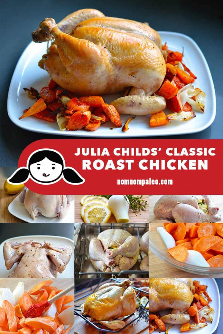 Julia Child Easy Recipes
 Julia Child s Classic Roast Chicken Easy Recipes
