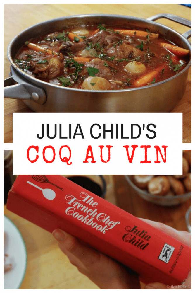 Julia Child Favorite Recipes
 Julia Child s Coq Au Vin Recipe With Step By Step s