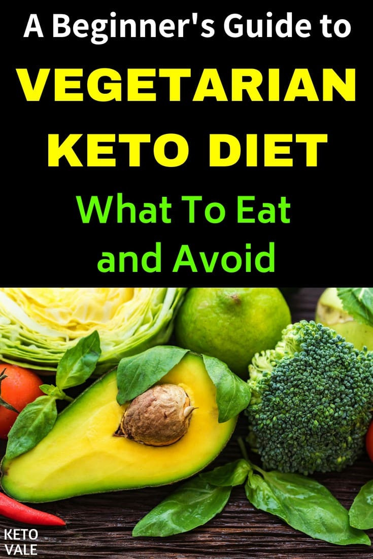 Keto Diet For Vegetarian
 Ve arian Keto Diet Guide What To Eat and Avoid