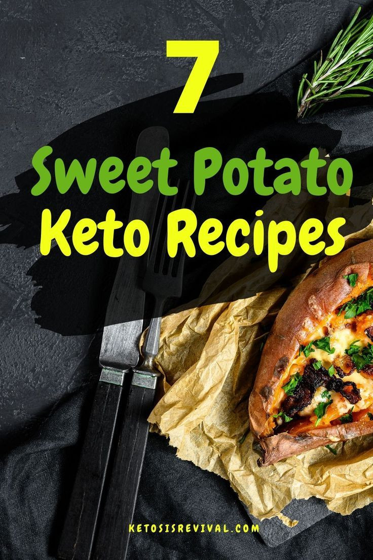 Keto Sweet Potato
 Sweet Potato Keto Recipes in 2020