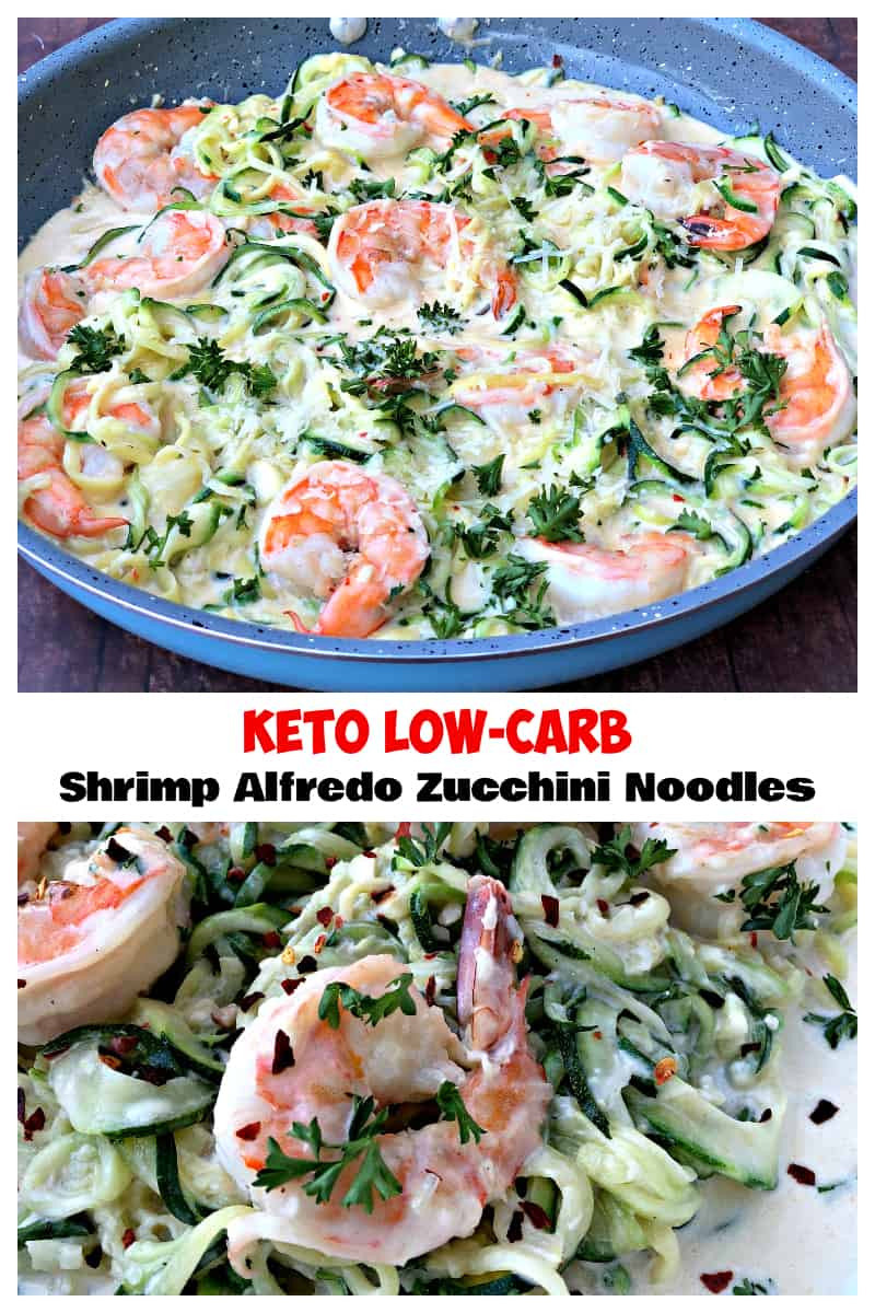 Keto Zucchini Noodles
 Keto Low Carb Creamy Garlic Shrimp Alfredo Zucchini