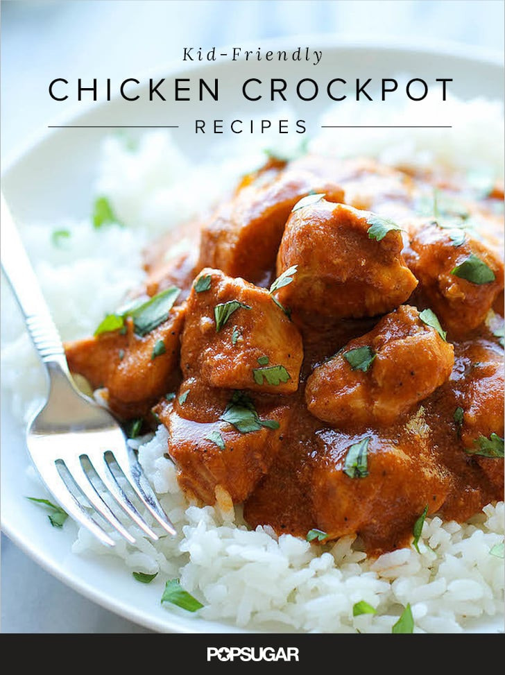 Kid Friendly Crock Pot Dinners
 Kid Friendly Crock Pot Chicken Recipes