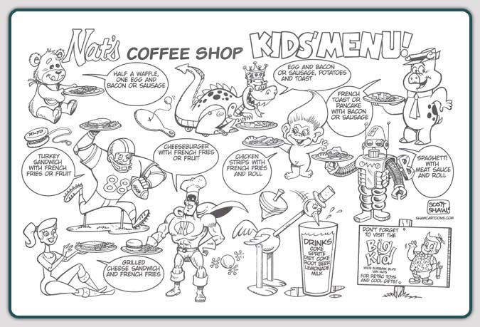 Kids Coloring Menu
 Nat s Early Bite Coffee Shop