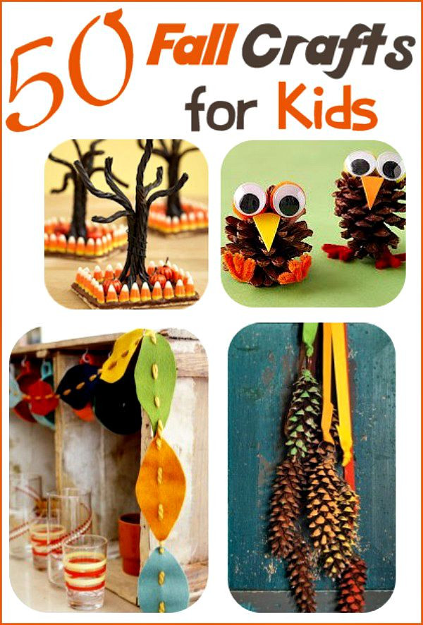 Kids Crafts For Fall
 50 Fall Crafts for Kids Fall Craft Ideas