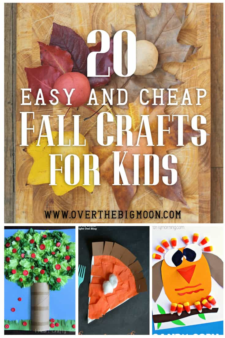 Kids Crafts For Fall
 20 Easy and Cheap Fall Kids Crafts