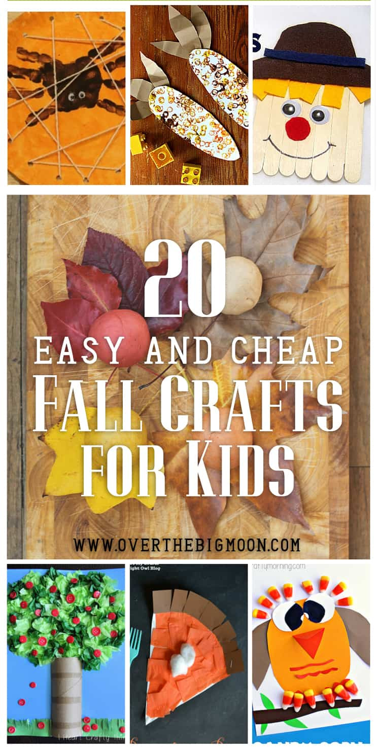 Kids Crafts For Fall
 20 Easy and Cheap Fall Kids Crafts