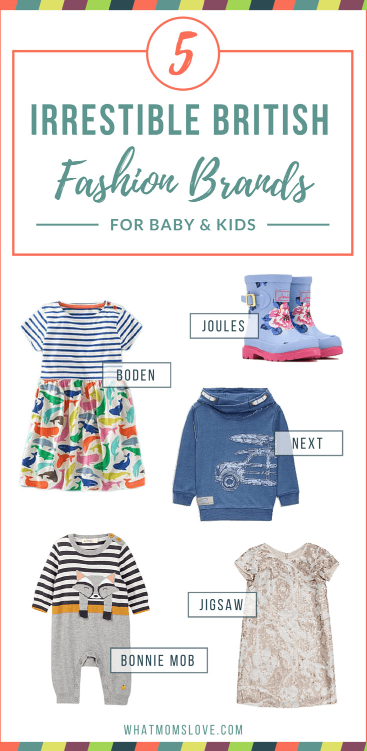 Kids Fashion Brands
 5 British Clothing Brands For Babies And Kids You Ought To