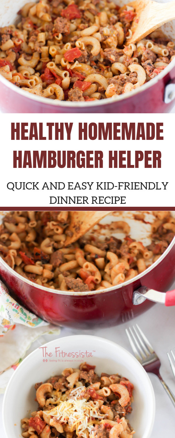 Kids Hamburger Recipes
 Healthy Homemade Hamburger Helper Recipe The Fitnessista