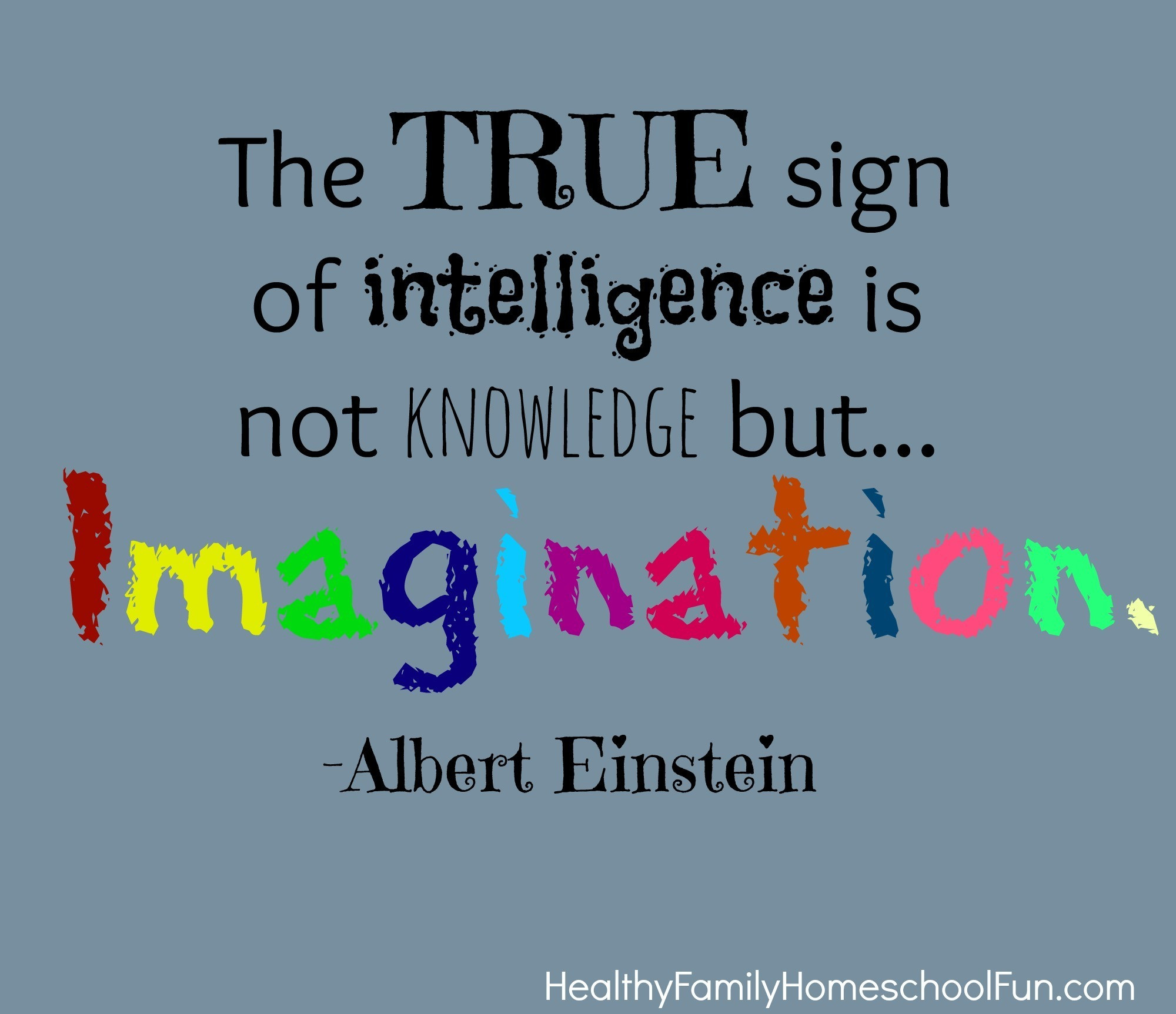 Kids Imagination Quotes
 Can Imagination and Art Help Your Child Succeed Healthy