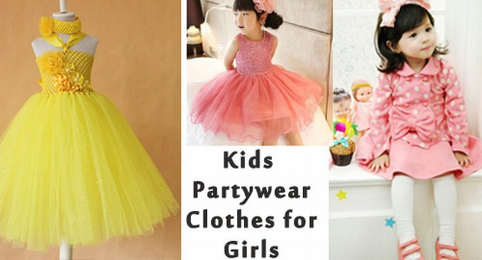 Kids Party Clothes
 10 Cute Kids Partywear Clothes for Girls this Season