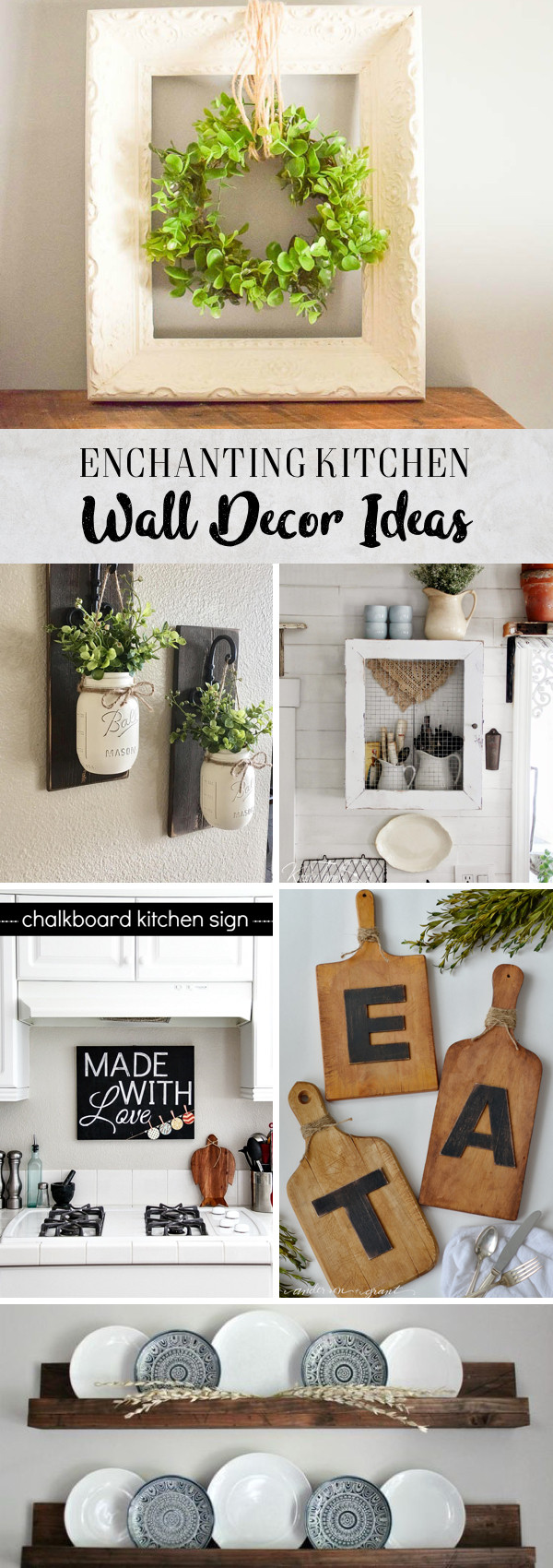 Kitchen Wall Decorating Ideas
 30 Enchanting Kitchen Wall Decor Ideas That are Oozing