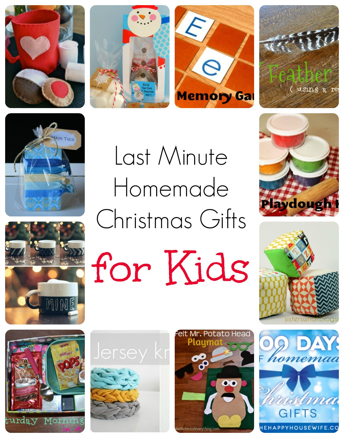 Last Minute Gifts For Kids
 Last Minute Homemade Christmas Gifts for Kids The Happy