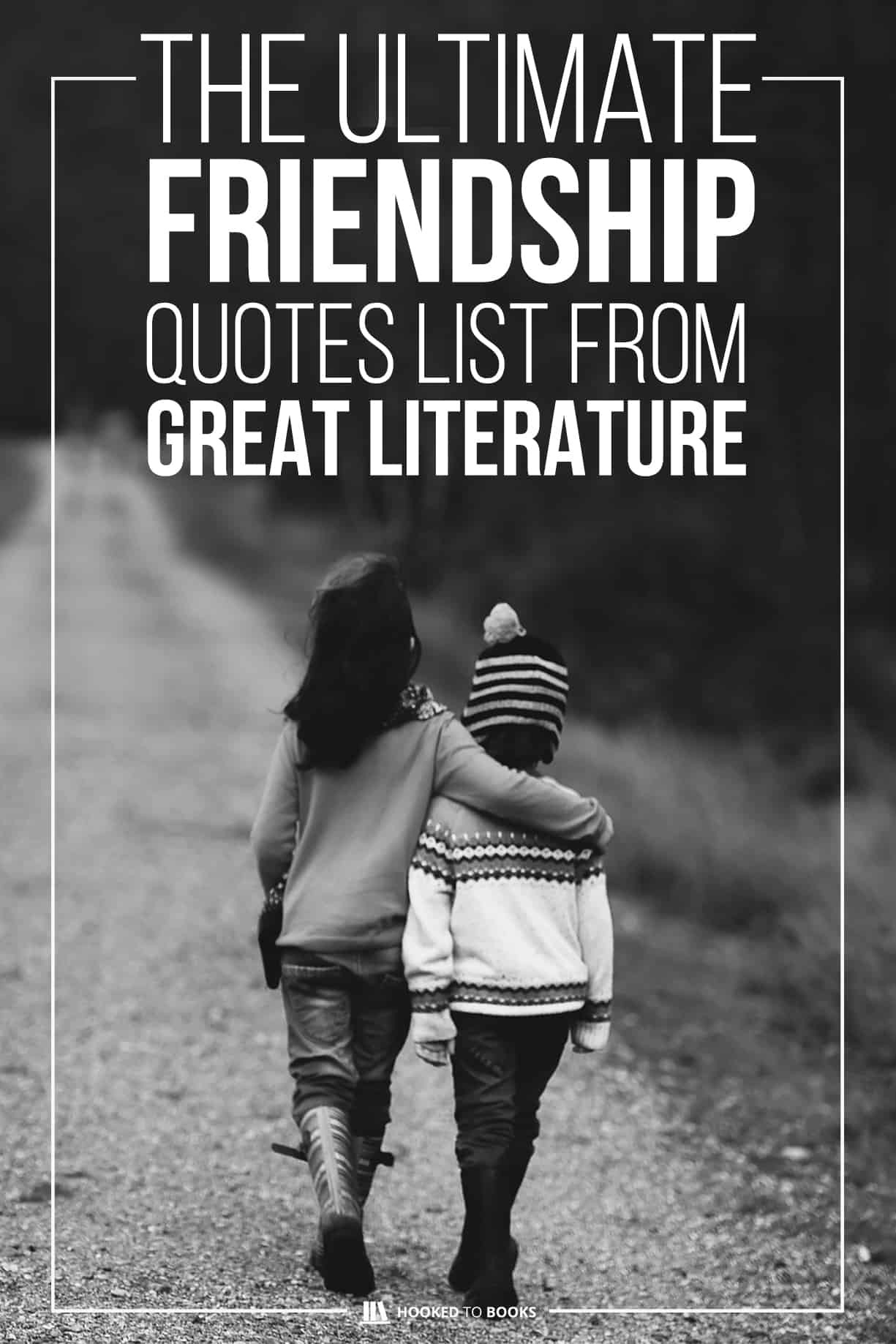Literary Quotes About Friendship
 34 Classic Friendship Quotes from Literature