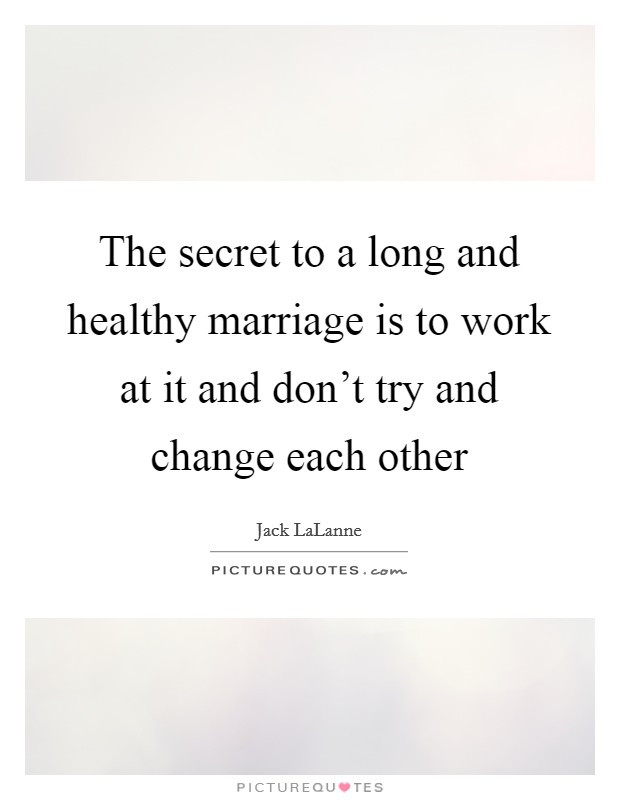 Long Marriage Quotes
 Long Marriage Quotes & Sayings