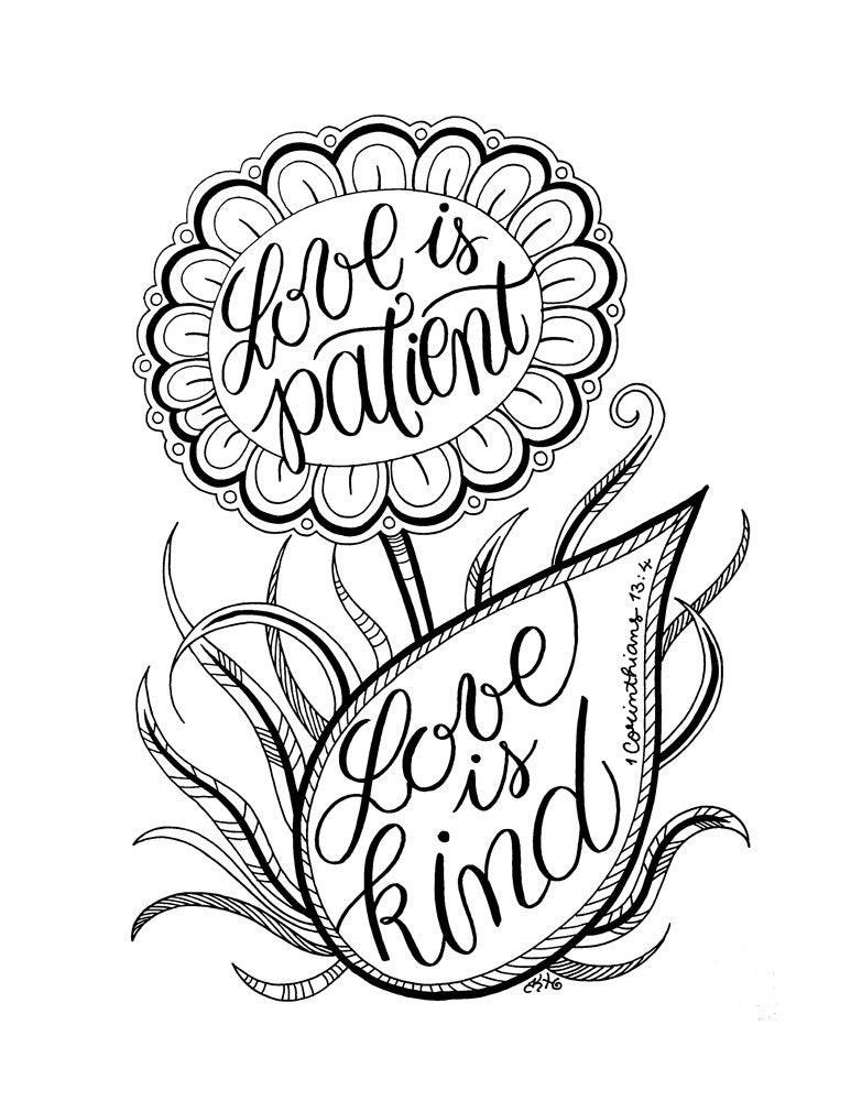 Love Coloring Pages For Kids
 LOVE is PATIENT love is KIND Adult Coloring Page Flower Art