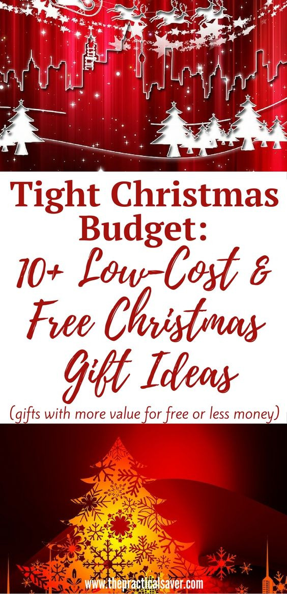 Low Cost Christmas Gift Ideas
 Tight Christmas Bud 10 Low Cost and Free Christmas