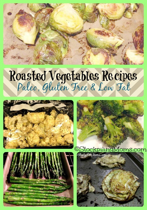 Low Fat Paleo Recipes
 Roasted Ve ables Recipes