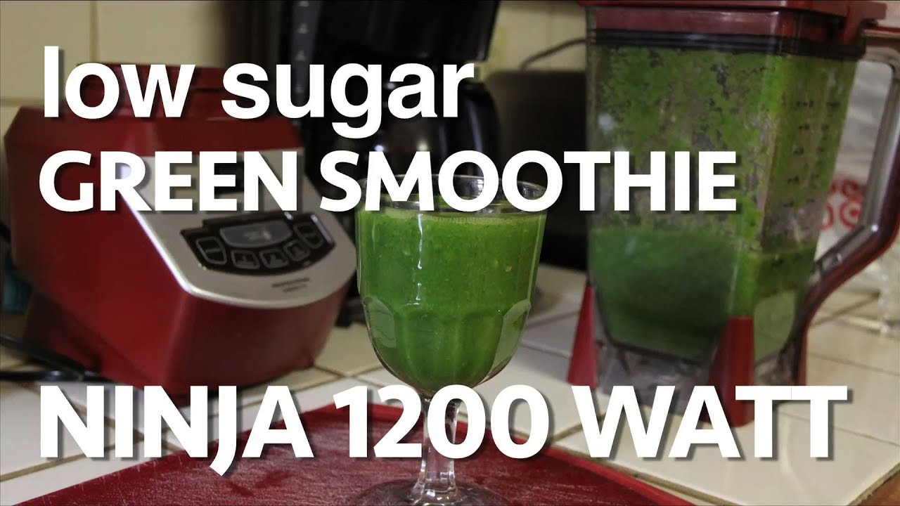 Low Sugar Green Smoothies
 LOW Sugar GREEN Smoothie in the NINJA 1200 WATT Blender