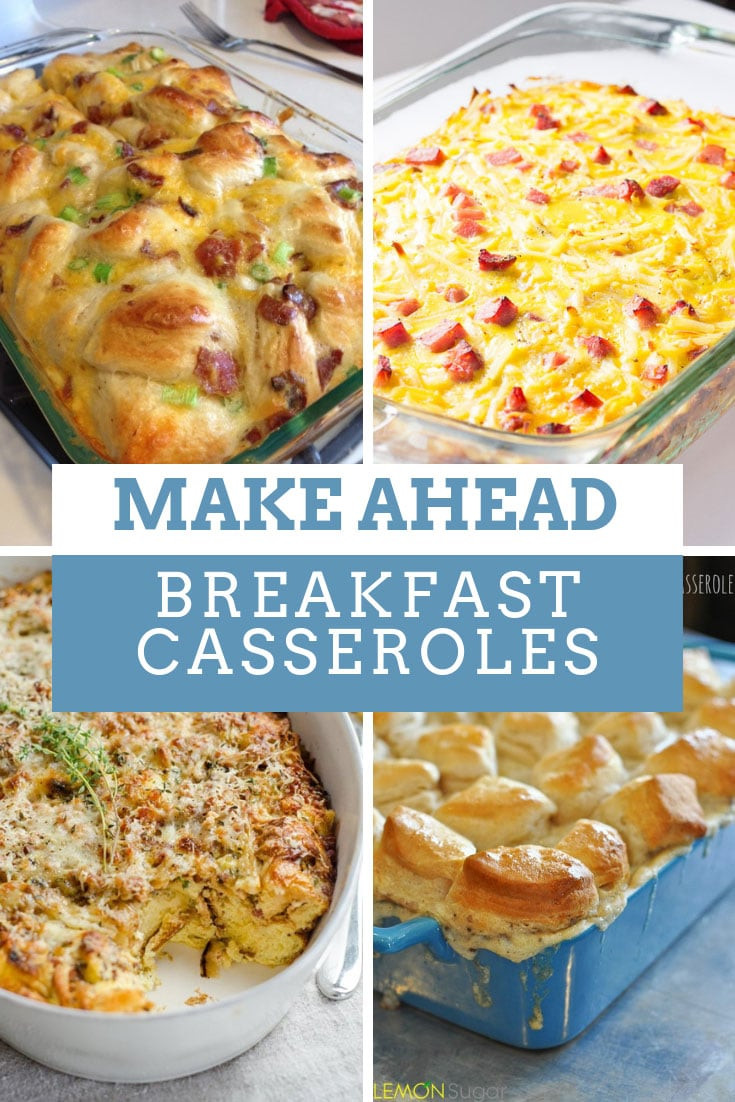 Make Ahead Breakfast Casseroles For A Crowd
 Make Ahead Breakfast Casseroles The recipes you need to