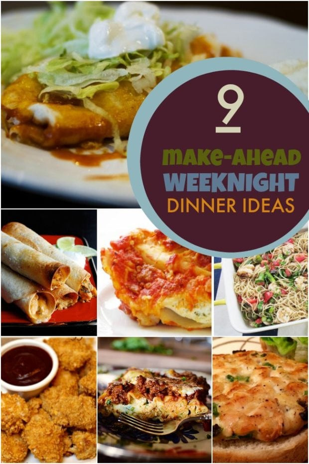 Make Ahead Dinner Recipe
 9 Make Ahead Weeknight Dinner Ideas