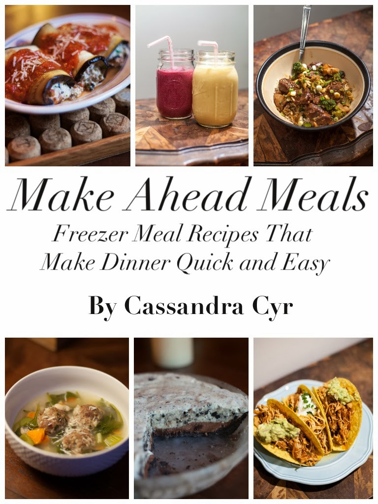 Make Ahead Dinner Recipe
 Glue Meets Paper Make Ahead Meals Freezer Meal Recipes
