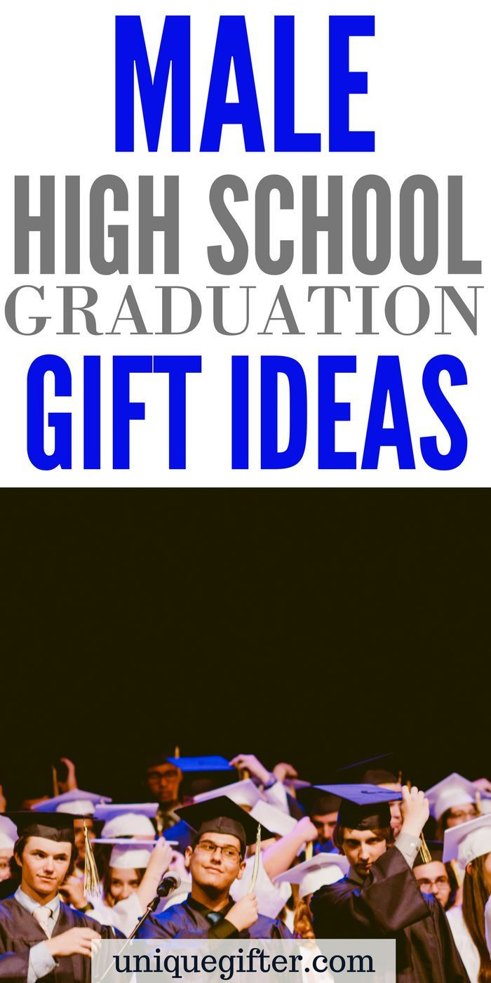 Male High School Graduation Party Ideas
 20 Male High School Graduation Gifts