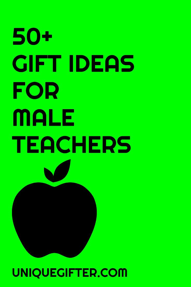 Male Teacher Christmas Gift Ideas
 50 Male Teacher Gifts Unique Gifter