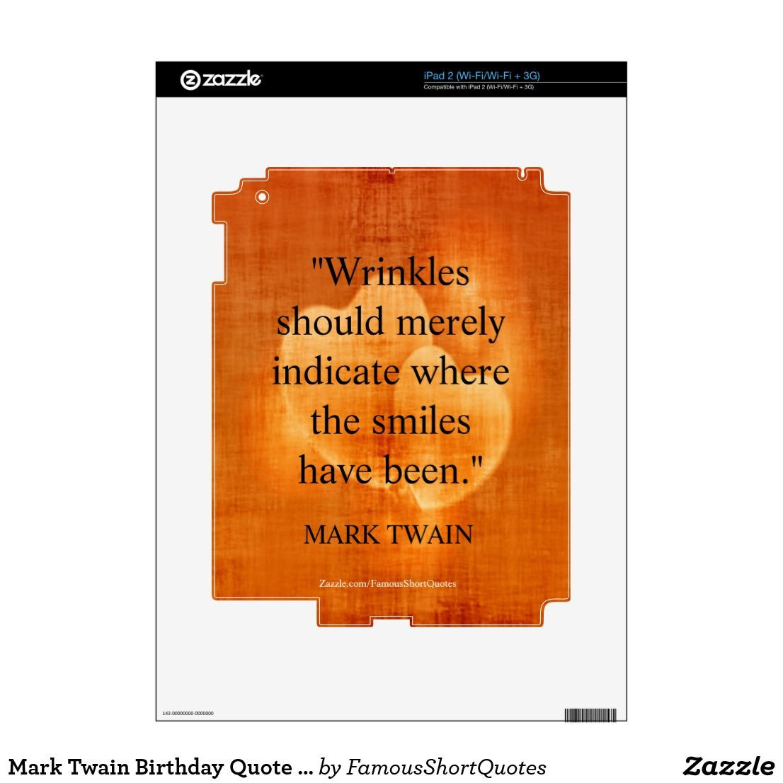 Mark Twain Birthday Quotes
 Mark Twain Birthday Quote With Hearts Decal For The iPad 2