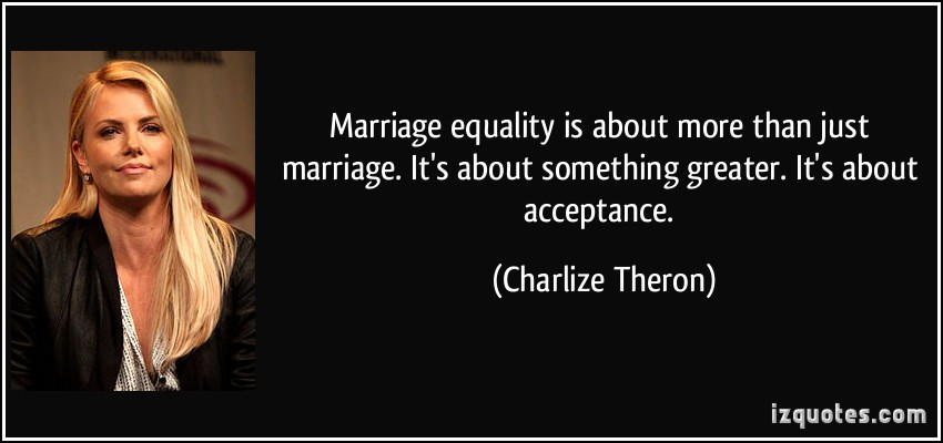 Marriage Equality Quote
 Famous Quotes About Equality QuotesGram